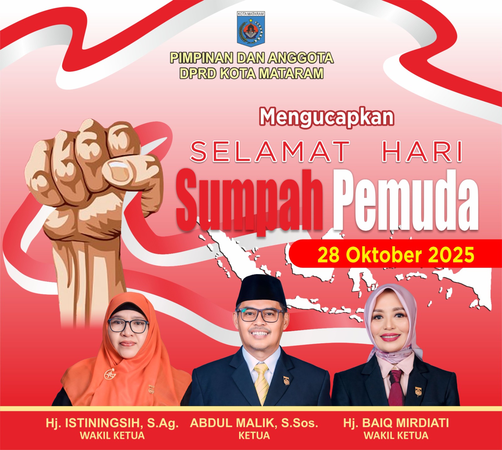 PIMPINAN DAN SEGENAP ANGGOTA DPRD KOTA MATARAM MENGUCAPKAN SELAMAT HARI SUMPAH PEMUDA